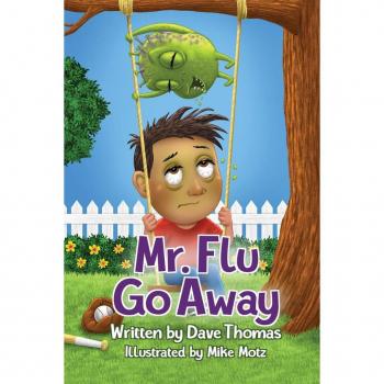 Mr. Flu Go Away