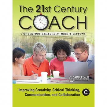 Saddleback Educational Publishing Improving Creativity, Critical Thinking, Communication, and Collaboration-Book C