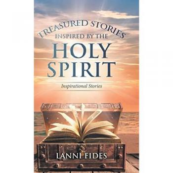 Fides, Lanni: Treasured Stories Inspired by the Holy Spirit