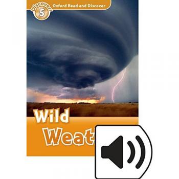 Oxford Read and Discover 5. Wild Weather MP3 Pack (Tapa blanda).