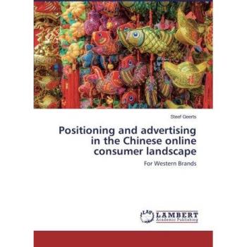 Positioning and advertising in the Chinese online consumer landscape: For Western Brands