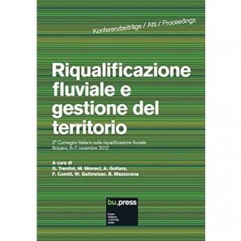 Riqualificazione fluviale e gestione del territorio. Atti del 2º Convegno italiano sulla riqualificazione fluviale