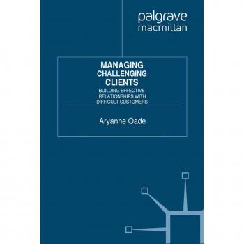 Managing Challenging Clients