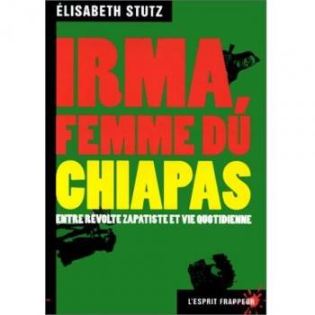 Irma,  femme du Chiapas en lutte
