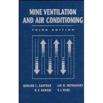 Mine Ventilation and Air Conditioning