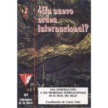 UN NUEVO ORDEN INTERNACIONAL