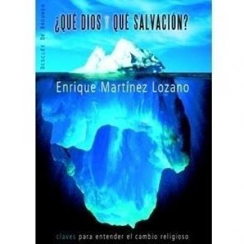 ¿qué dios y qué salvación?