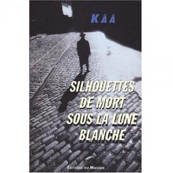 Silhouettes de mort sous la lune blanche