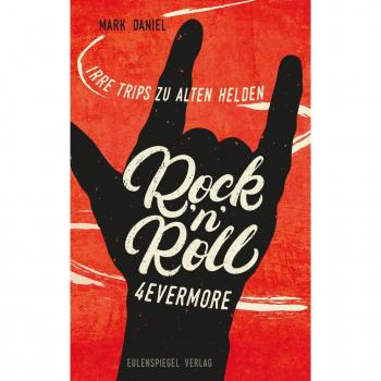 Eulenspiegel Verlag Rock'n'Roll 4evermore