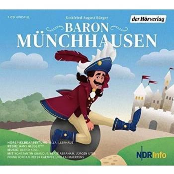 Baron Münchhausen: Neu erzählt von Ulla Illerhaus