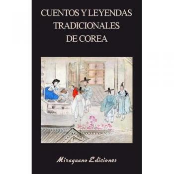 Cuentos y leyendas tradicionales de Corea