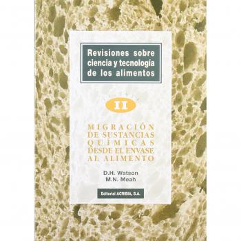 Migración de sustancias químicas desde el envase al alimento (Revisiones sobre 