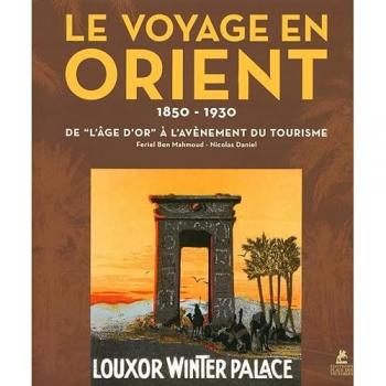 Le voyage en Orient : De