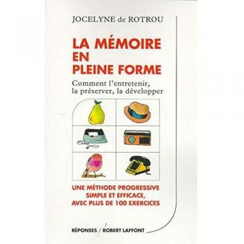 LA MEMOIRE EN PLEINE FORME