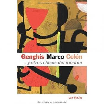 Genghis, Marco, Colón... y otros chicos del montón (Tapa blanda).