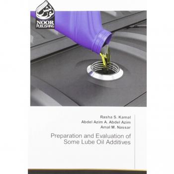 Preparation and Evaluation of Some Lube Oil Additives