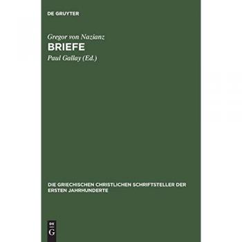 Briefe (Die griechischen christlichen Schriftsteller der ersten Jahrhunderte, 53, Band 53)
