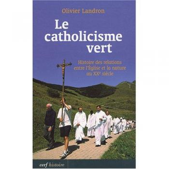 Le catholicisme vert
