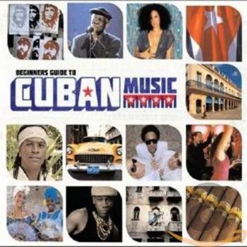 Various Artists: Beginners Guide to Cuban Music