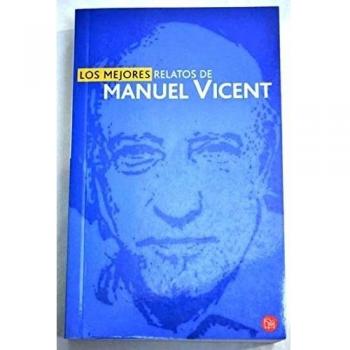 Los mejores relatos manuel vicent pdl
