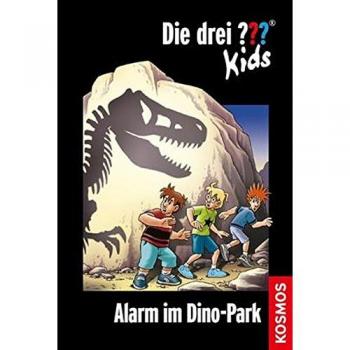 Die drei ??? Kids 61. Alarm im Dino-Park (drei Fragezeichen)