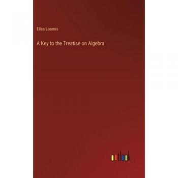 A Key to the Treatise on Algebra