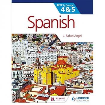 Spanish for the IB MYP 4 & 5