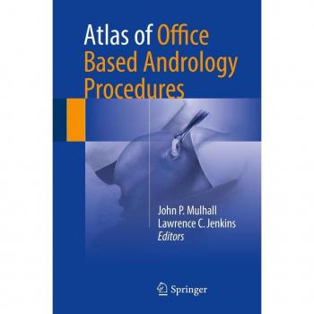 Atlas of Office Based Andrology Procedures