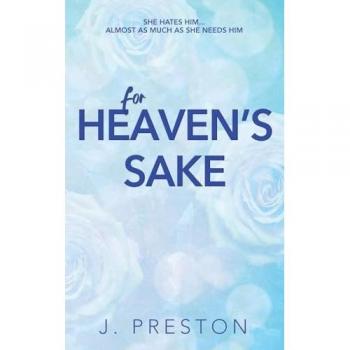 For Heaven's Sake (Alternative Cover) (The False Starts)