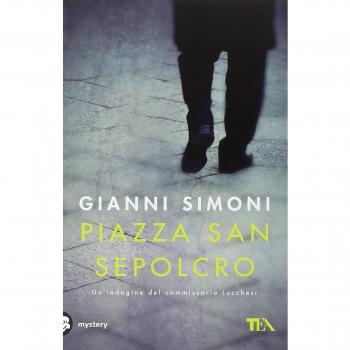 Piazza San Sepolcro. Un'indagine del commissario Lucchesi