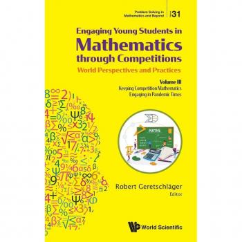 Engaging Young Students in Mathematics through Competitions