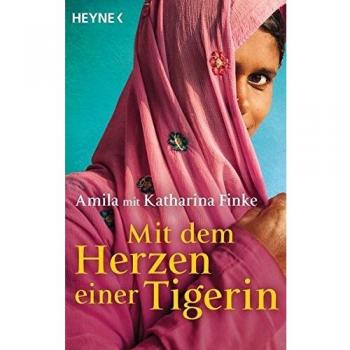 Mit dem Herzen einer Tigerin: Ein bewegendes Schicksal aus Indien