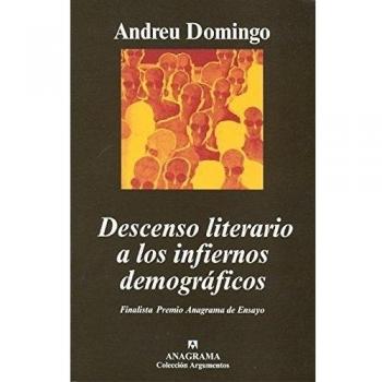 Descenso literario a los infiernos demográficos.