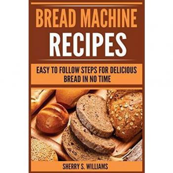 Bread Machine Recipes