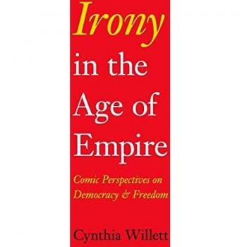 Irony in the Age of Empire, American Philosophy Series