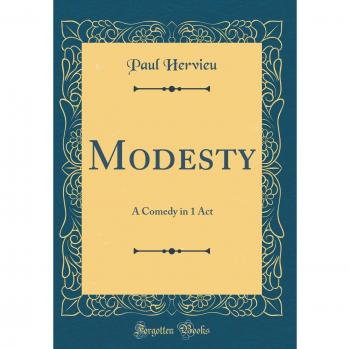 Modesty: A Comedy in 1 Act