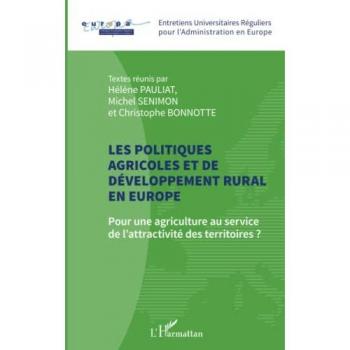 Les politiques agricoles et de développement rural en Europe