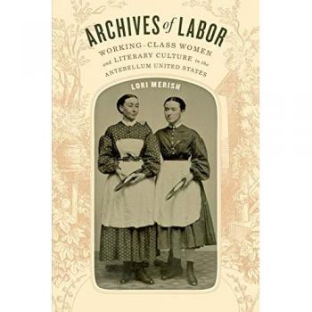 Archives of Labor by Lori Merish