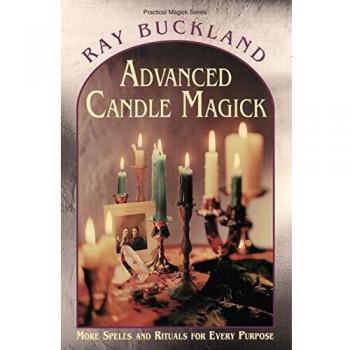 Advanced Candle Magick, Llewellyn's Practical Magick Series
