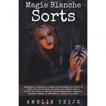 Magie Blanche Sorts