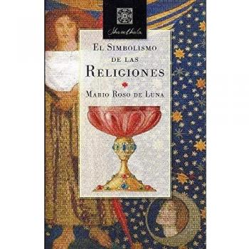 EL SIMBOLISMO DE LAS RELIGIONES