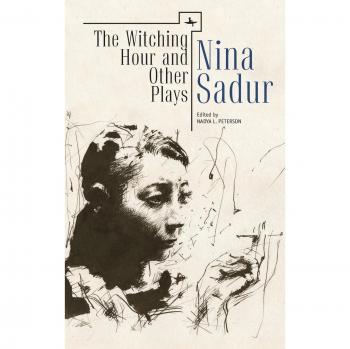 The Witching Hour and Other Plays by Nina Sadur