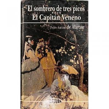 El sombrero de tres picos. el capitan veneno