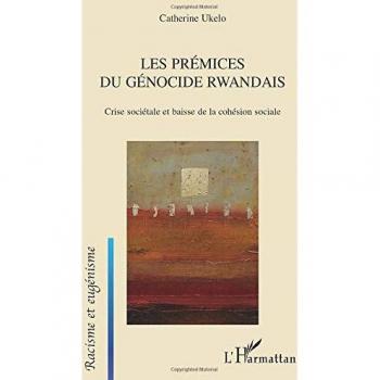 Les prémices du génocide Rwandais