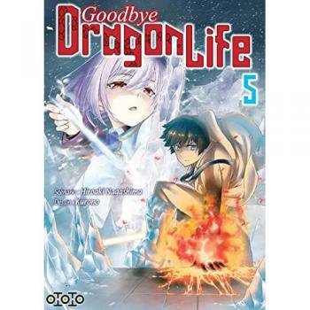 Goodbye Dragon Life T05