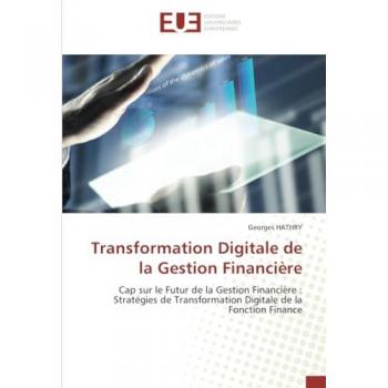 Hathry, Georges: Transformation Digitale de la Gestion Financière