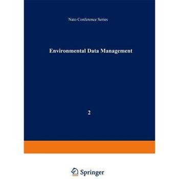Environmental Data Management (Nato Conference Series (closed) / I Ecology) (Nato Conference Series (2), Band 2)