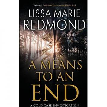 A Means To An End (Cold Case Investigation)