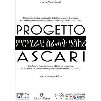 Progetto Ascari. Dalla storia degli Ascari, le radici della nazione, verso lo sviluppo. Ediz. italiana e inglese