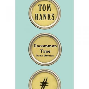 Uncommon Type: Some Stories